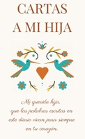 Cartas a Mi Hija (Spanish Edition) B0DZLN8JKF Book Cover