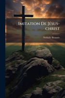 Imitation de Jesus-Christ: de Imitatione Christi... 1272962342 Book Cover