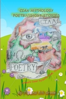 CIAA ANTHOLOGY, POETRY AND SHORT STORIES 1365949931 Book Cover
