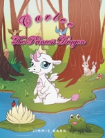 Carlee the Princess Dragon 1639855963 Book Cover