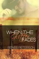 When the Glitter Fades 1500660434 Book Cover