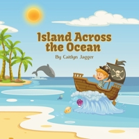 Island Across the Ocean 1067023208 Book Cover