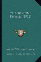 Yellowstone Rhymes 1279500204 Book Cover