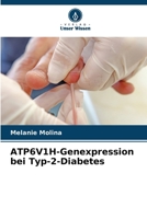 ATP6V1H-Genexpression bei Typ-2-Diabetes (German Edition) 6139600383 Book Cover