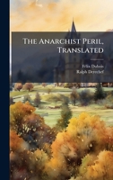 The Anarchist Peril, Translated 1025167287 Book Cover