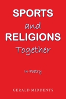 SPORTS and RELIGIONS Together: In Poetry 1663211167 Book Cover