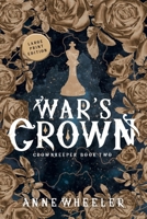 War's Crown 1951910168 Book Cover