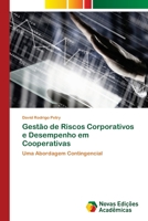 Gest�o de Riscos Corporativos e Desempenho em Cooperativas 6202037601 Book Cover