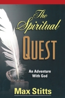 The Spiritual Quest 0975433237 Book Cover
