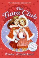 The Tiara Club Winter Wonderland (The Tiara Club) 0061452289 Book Cover