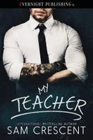 My Teacher 1773396927 Book Cover