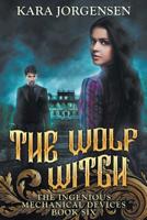 The Wolf Witch 1072552744 Book Cover