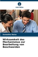Wirksamkeit des Mechanismus zur Bearbeitung von Beschwerden (German Edition) 6208344395 Book Cover
