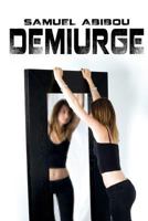 Demiurge 1495989208 Book Cover