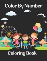 Color By Number Coloring Book: Color By Number Design for drawing and coloring Stress Relieving Designs for Adults Relaxation Creative haven color by number Books B08TWFDMQS Book Cover