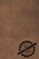 Gepr�ft und Best�tigt beste Fu�balltrainerin der Welt: inkl. Terminplaner 2020 ★ Das perfekte Geschenk f�r Trainerin / Lehrerin die Fu�ball beibringt Geschenkidee Geschenke 1709684305 Book Cover