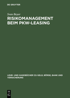 Risikomanagement Beim Pkw-Leasing 3486239201 Book Cover