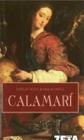 Calamari (Spanish Edition) 8498720230 Book Cover