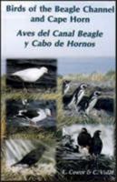 Birds of the Beagle Channel and Cape Horn / Aves Del Canal Beagle Y Cabo De Hornos 9568007016 Book Cover