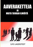 Aaveraketteja: ja muita taivaanilmiöitä 9524986493 Book Cover