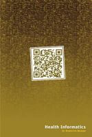 Health Informatics 1471686531 Book Cover