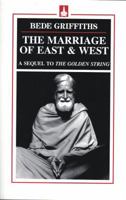 Marriage of East and West: A Sequel to The Golden String 000626588X Book Cover