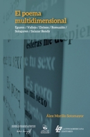 El poema multidimensional: Eguren / Vallejo / Eielson / Romualdo / Sologuren / Salazar Bondy (Spanish Edition) 6124998823 Book Cover