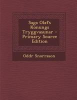 Saga Olafs Konungs Tryggvasunar 1144470153 Book Cover