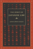 The Spirit of Japanese Law (The Spirit of the Laws) 0820328871 Book Cover