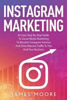Instagram Secrets: The Underground Playbook for Growing Your Following Fast, Driving Massive Traffic & Generating Predictable Profits 1721203796 Book Cover