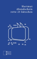 rette 25 kätzchen: conceptual comics (German Edition) 3905846810 Book Cover