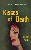 Kisses of Death 1479444030 Book Cover