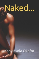 Naked... B08RSLS1T2 Book Cover