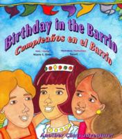 Birthday in the Barrio/Cumpleanos en el barrio 0892391944 Book Cover