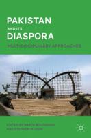 Pakistan and Its Diaspora: Multidisciplinary Approaches 1349293512 Book Cover