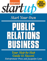 Start Your Own Public Relations Business (Start Your Own...) 1599183382 Book Cover
