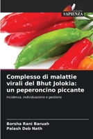 Complesso di malattie virali del Bhut Jolokia: un peperoncino piccante (Italian Edition) 6209374646 Book Cover