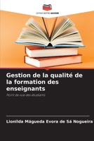 Gestion de la qualité de la formation des enseignants (French Edition) 6209498078 Book Cover