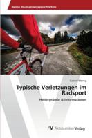 Typische Verletzungen im Radsport 3639468465 Book Cover