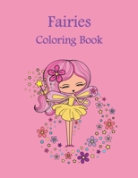 Fairies Coloring Book: Beautiful fairies to color for kids ages 4-8 B09R51R47X Book Cover
