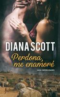 Perdona, Me Enamor�: Novela Rom�ntica 1976879132 Book Cover