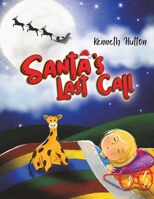 Santa's Last Call 1528980719 Book Cover