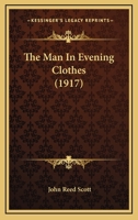 The Man In Evening Clothes 1165806789 Book Cover