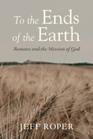 To the Ends of the Earth B0GZ9N7PBZ Book Cover