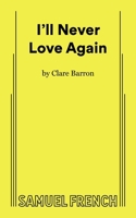 I'll Never Love Again 0573710864 Book Cover