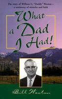 What a Dad I Had! 0875098061 Book Cover
