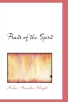 Fruits of the Spirit 1018286594 Book Cover