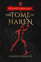 The Tome of Haren (Keeper Chronicles) 1763836002 Book Cover