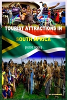 TOURIST ATTRACTIONS IN SOUTH AFRICA: GUIDE BOOK B0BVC8JGV2 Book Cover