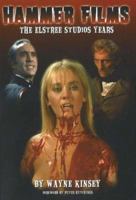 Hammer Films: The Elstree Studio Years 0953192628 Book Cover